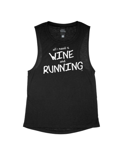 ALL I NEED IS WINE AND RUNNING