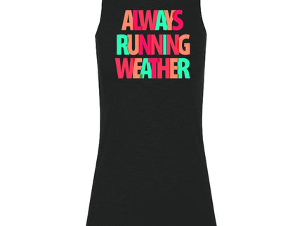 Always Running Weather