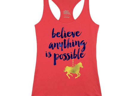 Believe Anything Is Possible