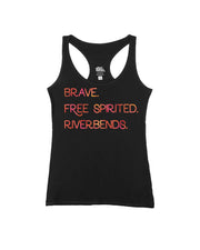 Brave. Free Spirited. Riverbends.