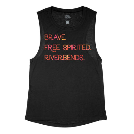 Brave. Free Spirited. Riverbends.