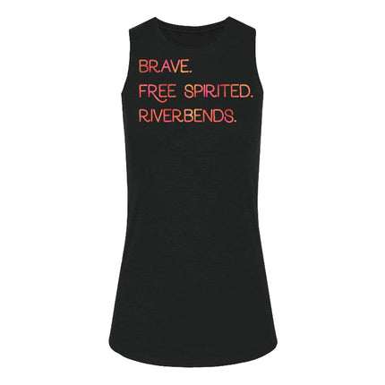 Brave. Free Spirited. Riverbends.