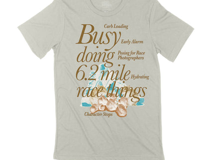 Busy doing 6.2 mile Race things