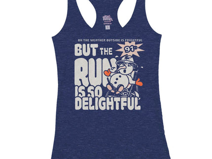 But the Run is so Delightful