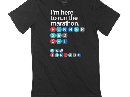 Chicago I'm Here to Run the Marathon