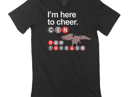 Cincinatti I'm here to Cheer