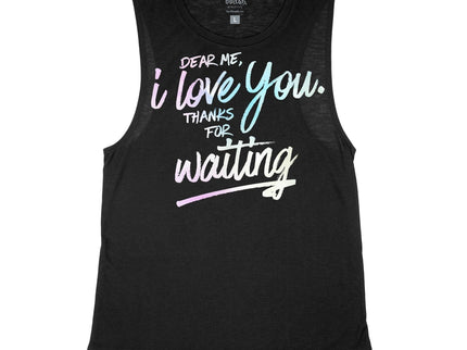 Dear me, i love you thanks for waiting