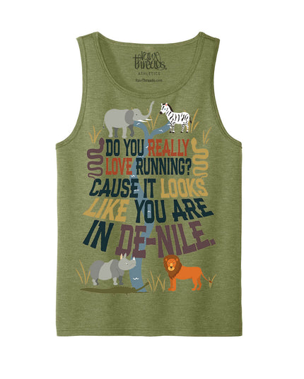 Do you Really Love Running? Cause it looks like you are in DE-NILE