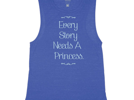 Every Story Needs a Princess