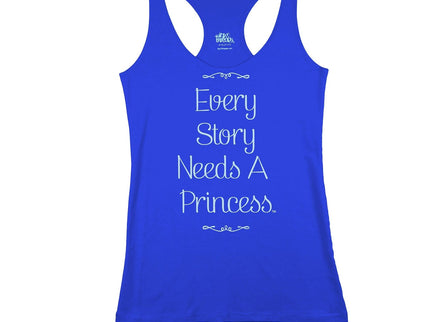 Every Story Needs a Princess