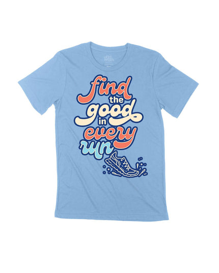 Find the good in every run