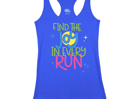 Find the Joy In Every Run