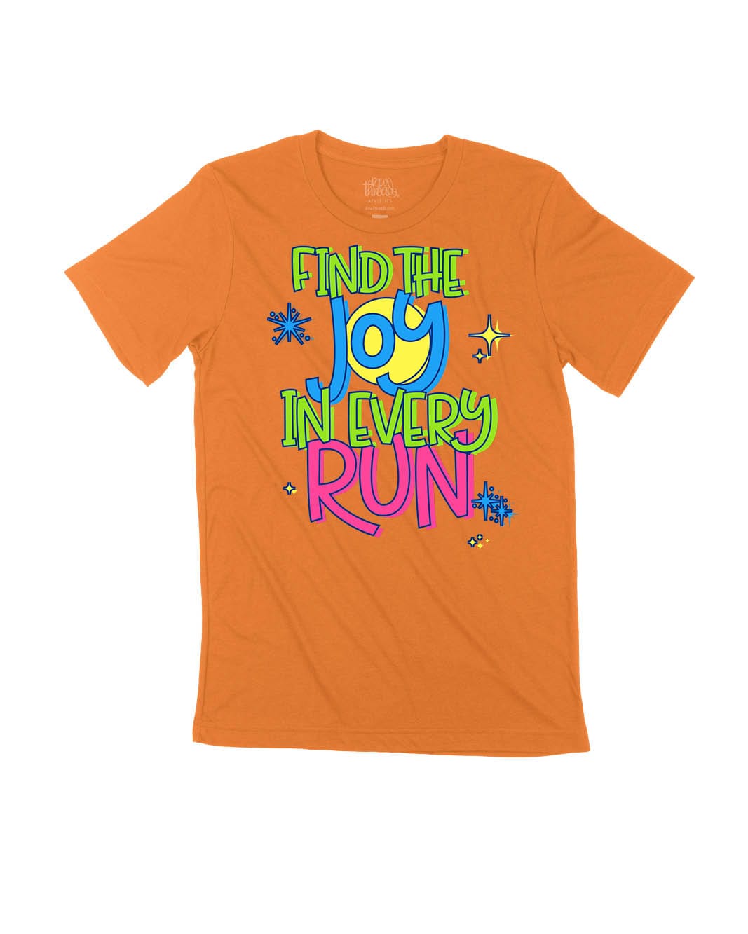 Find the Joy In Every Run