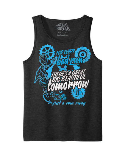 For every bad run there's a great big beautiful tomorrow