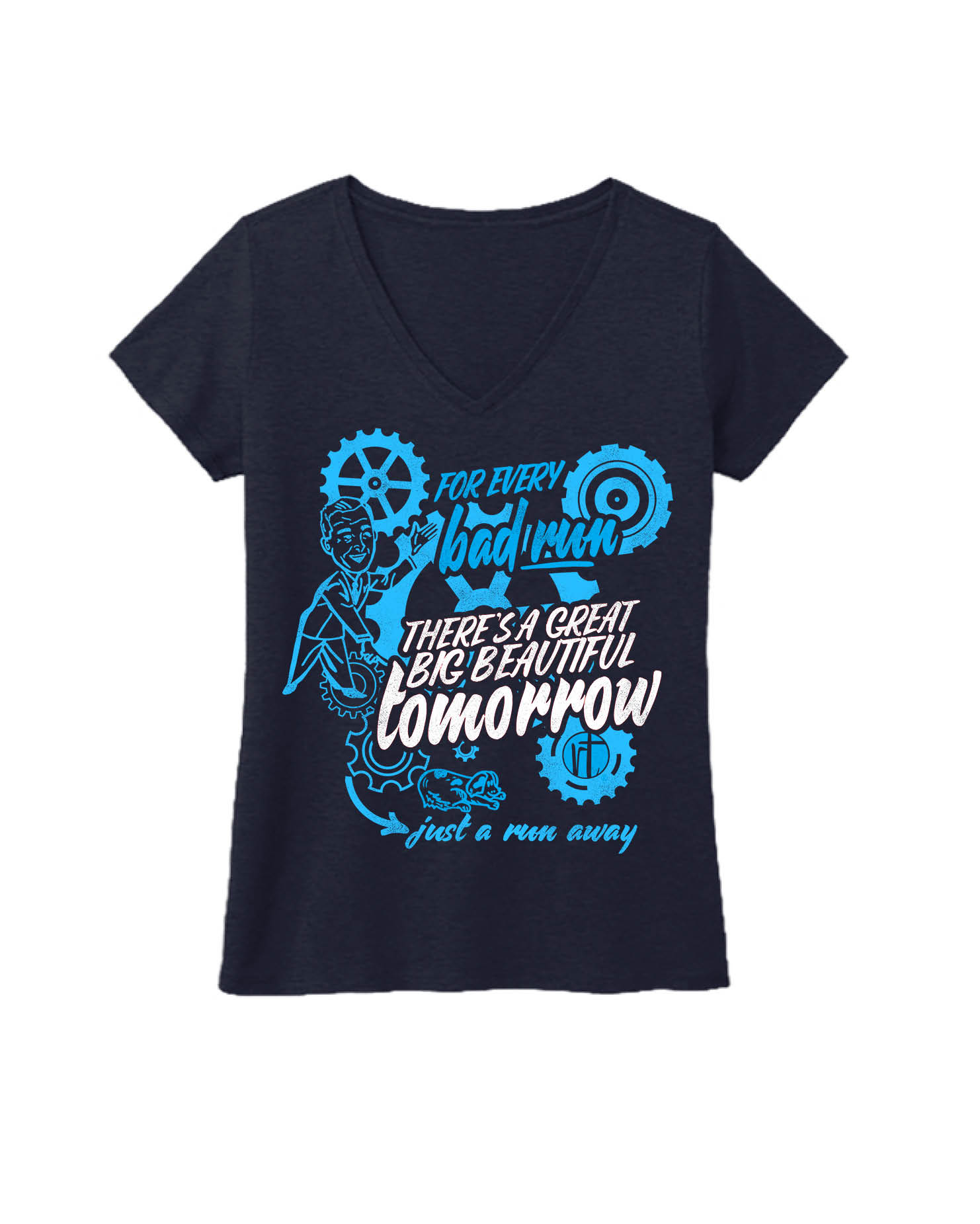 For every bad run there's a great big beautiful tomorrow