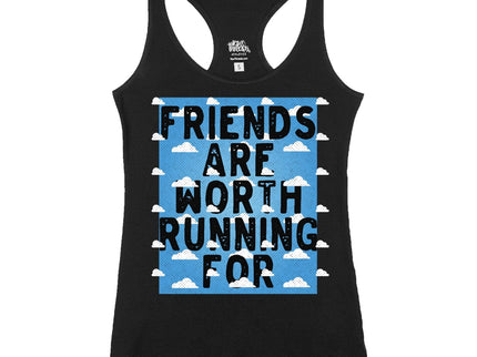 Friends Are Worth Running For