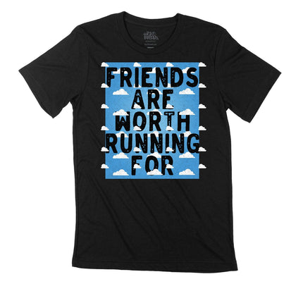 Friends Are Worth Running For