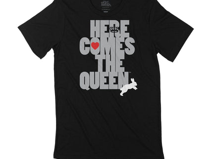 Here Comes The Queen