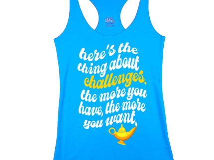 Here's the thing about challenges