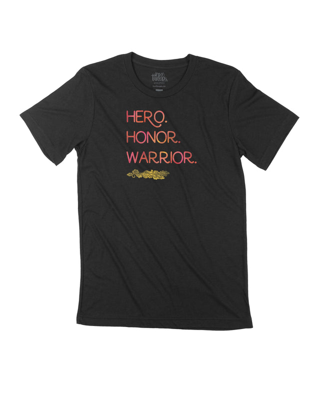 Hero. Honor. Warrior.