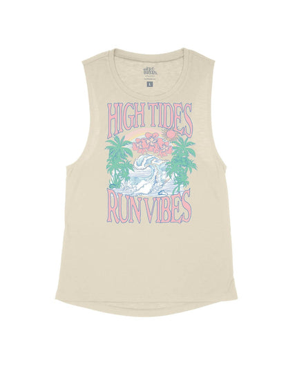 High Tides Run Vibes