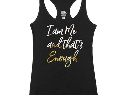 I am me and that's enough