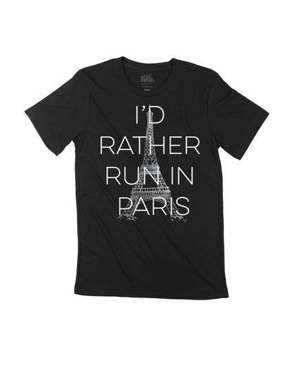 I'd Rather Run in Paris Block Letters