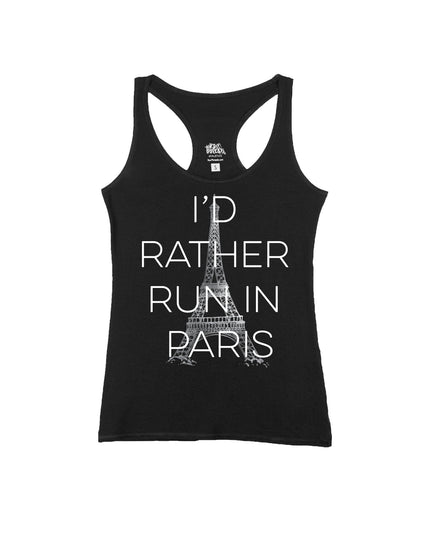 I'd Rather Run in Paris Block Letters