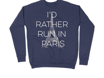 I'd Rather Run in Paris Block Letters
