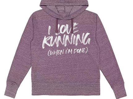 I Love Running (when I'm Done)