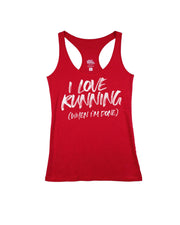 I Love Running (when I'm Done)