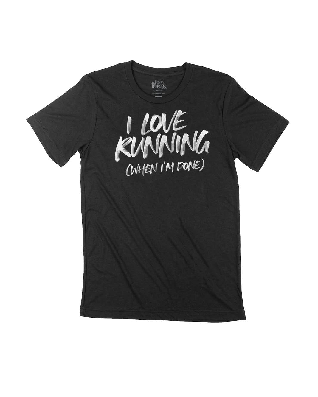 I Love Running (when I'm Done)
