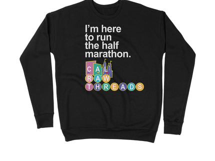 I'm Here to Run the Half Marathon West Coast