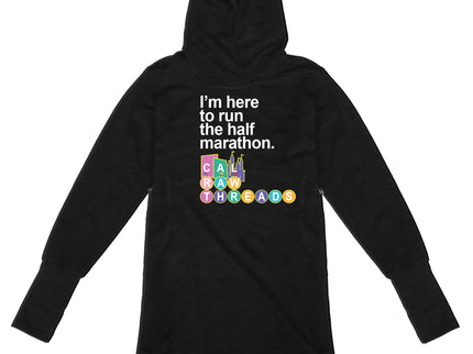 I'm Here to Run the Half Marathon West Coast