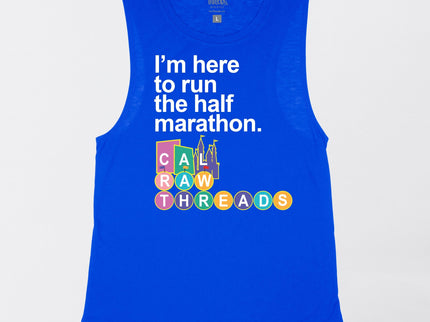 I'm Here to Run the Half Marathon West Coast