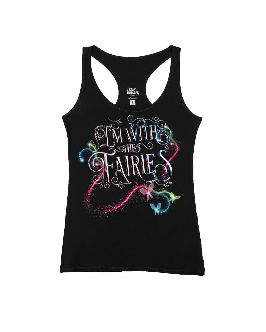 I'm With The Fairies (Pink, Blue, and Green)