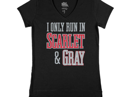I Only run in Scarlet and Gray