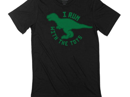 I run with the Toys (T-Rex)