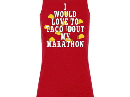 I would love to TACO 'BOUT My _______________