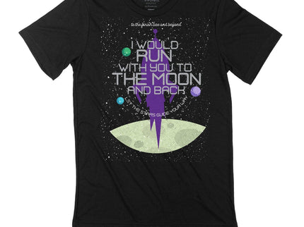 I would run with you to the Moon and Back