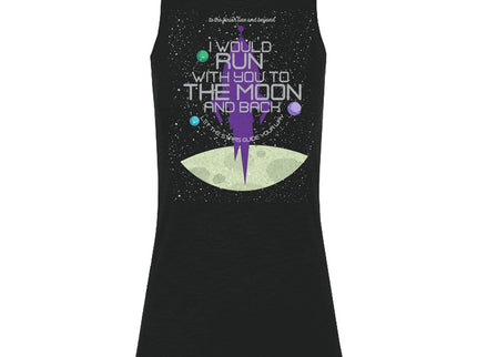 I would run with you to the Moon and Back