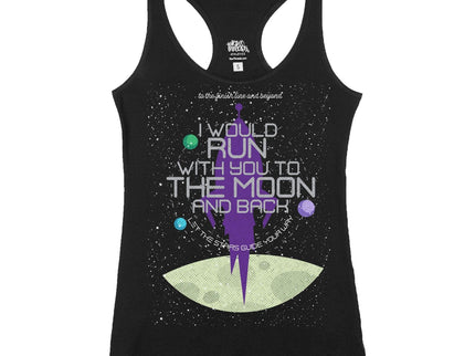 I would run with you to the Moon and Back