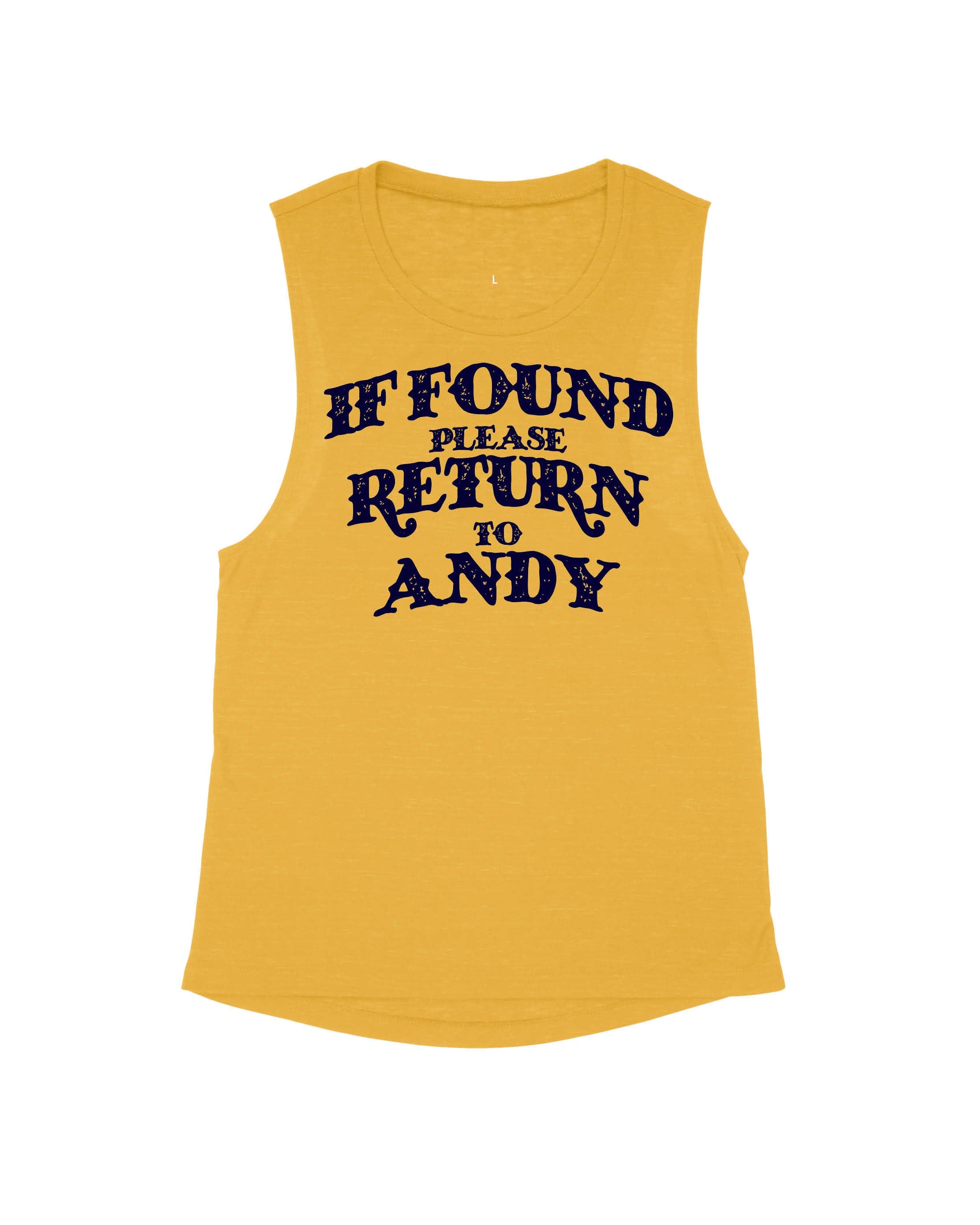 If Found Please Return to Andy