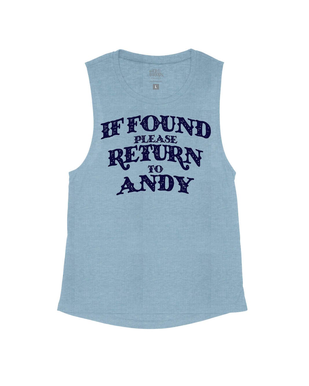 If Found Please Return to Andy