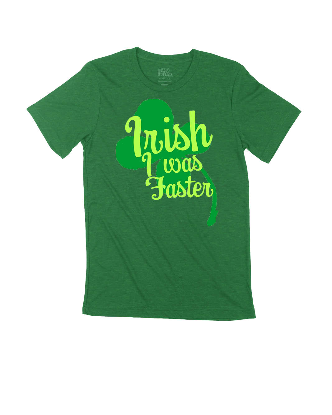 Irish I was Faster Crew