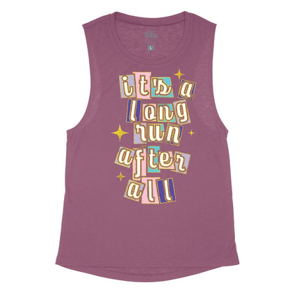 It's a long run after all