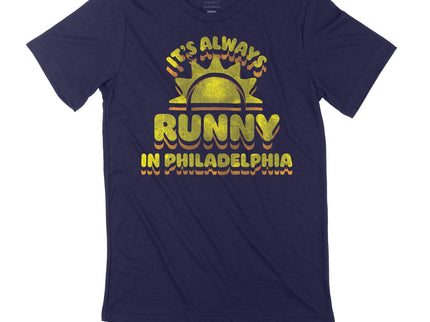 It's Always Runny in Philadelphia