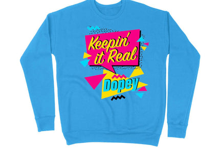 Keepin' It Real Dopey