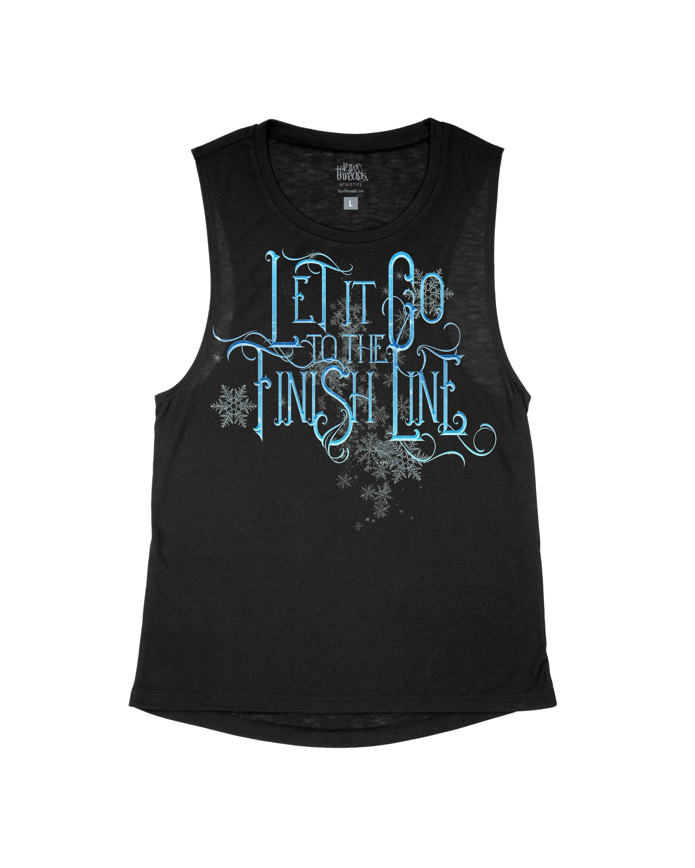 Let it go to the Finish Line