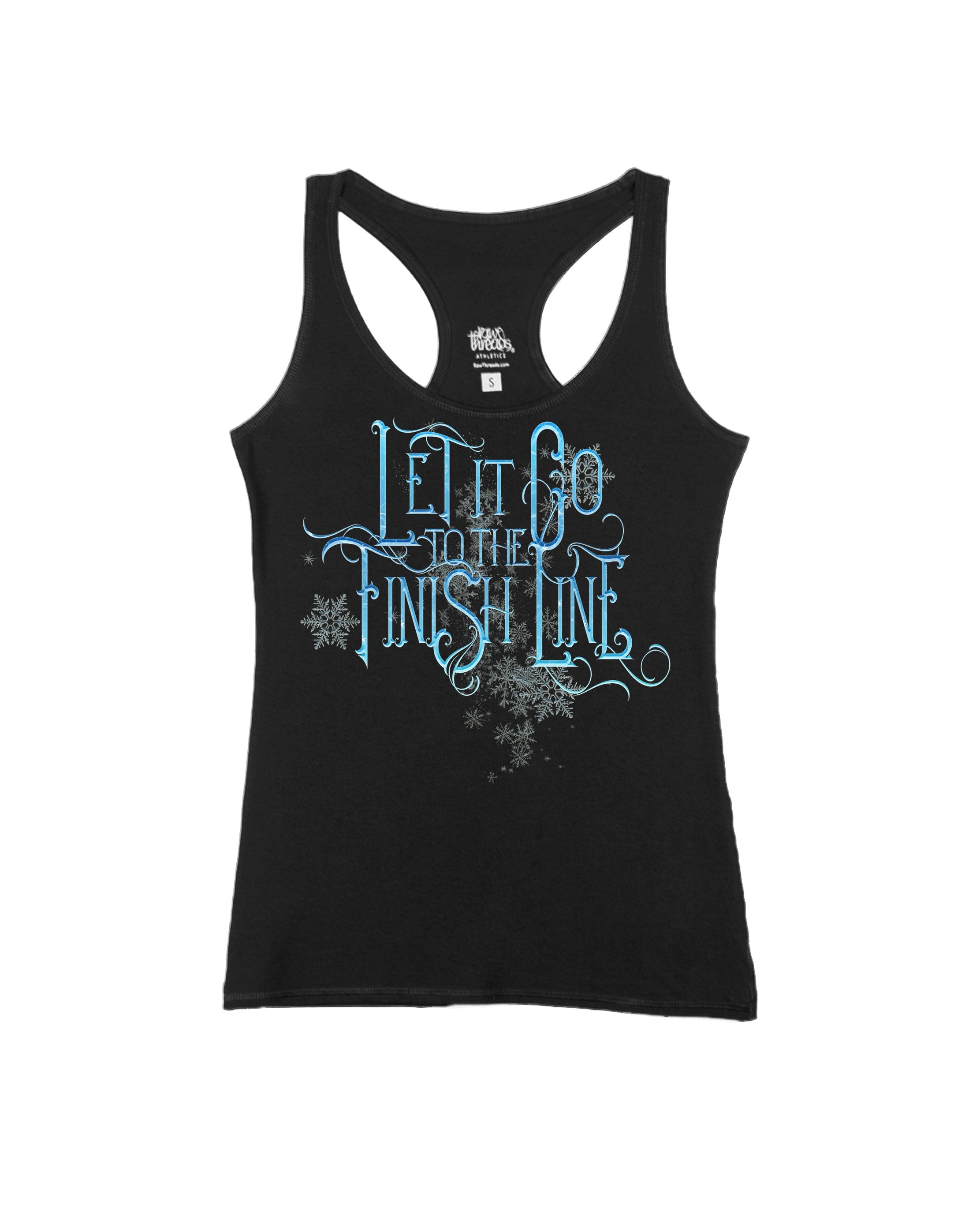 Let it go to the Finish Line